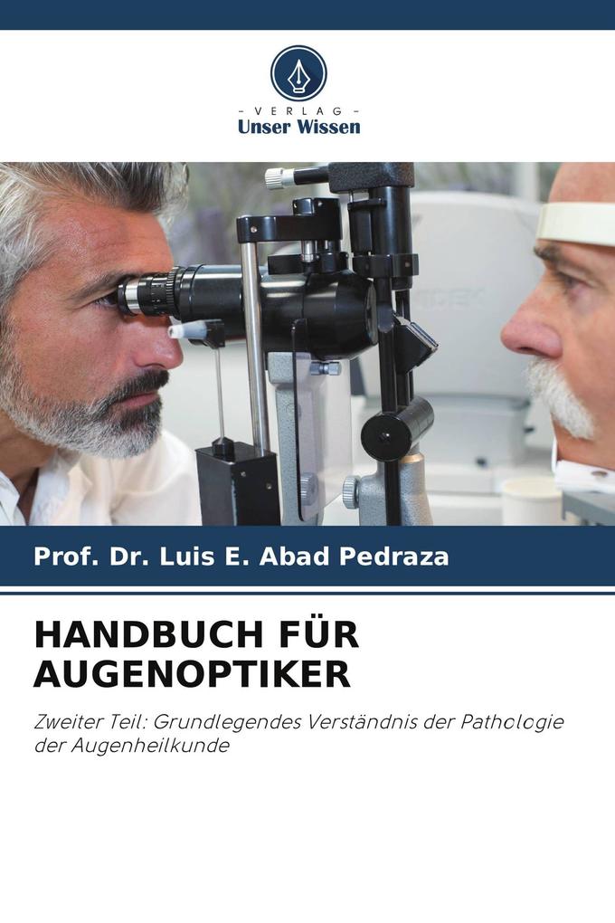 HANDBUCH FÜR AUGENOPTIKER