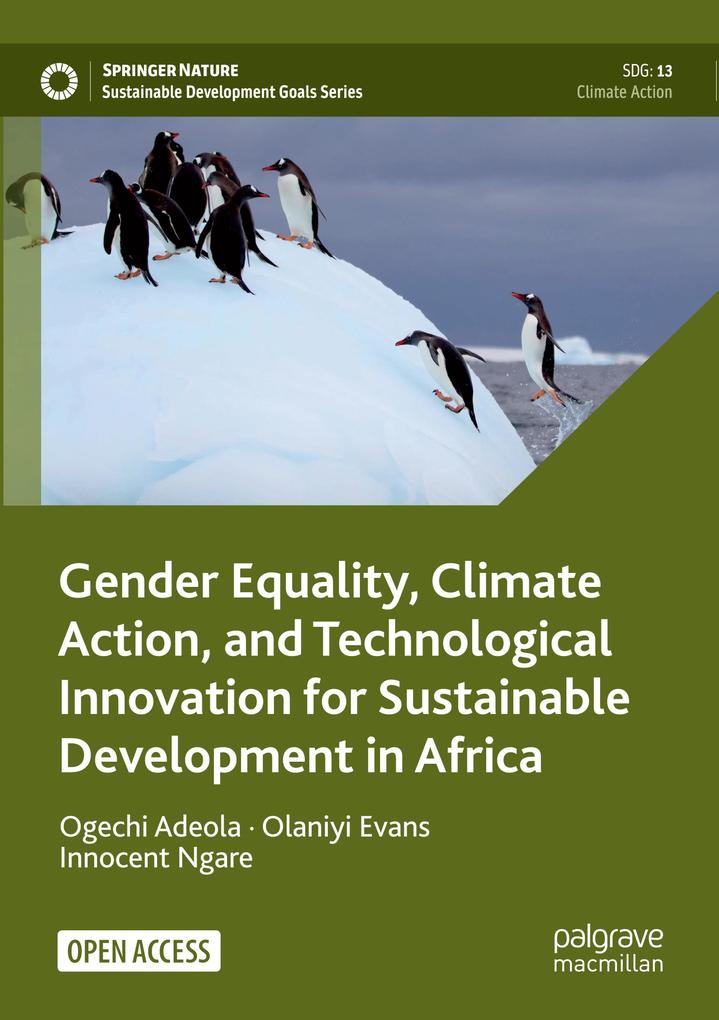 Gender Equality Climate Action and Technological Innovation for Sustainable Development in Africa