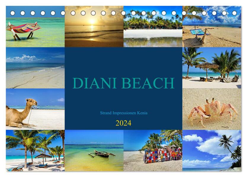 DIANI BEACH Strand Impressionen Kenia (Tischkalender 2024 DIN A5 quer) CALVENDO Monatskalender
