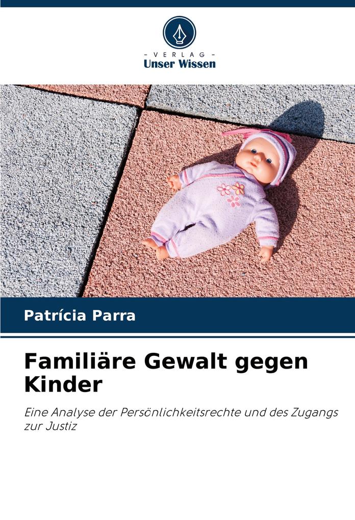 Familiäre Gewalt gegen Kinder