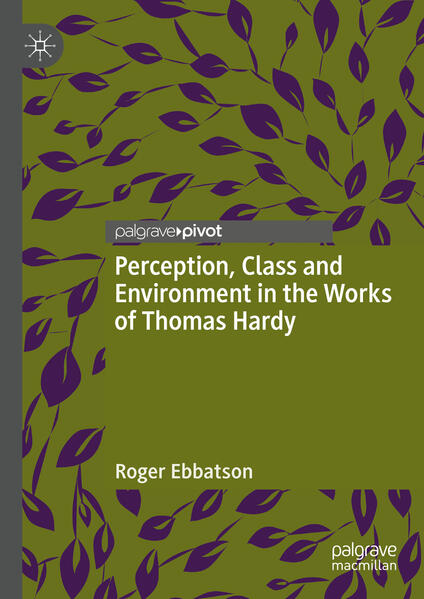 Perception Class and Environment in the Works of Thomas Hardy