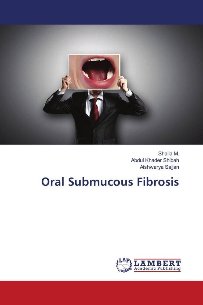 Oral Submucous Fibrosis