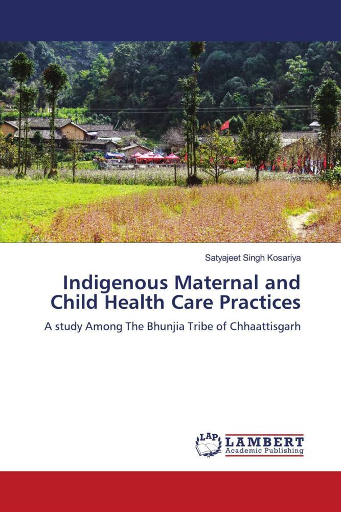 Indigenous Maternal and Child Health Care Practices