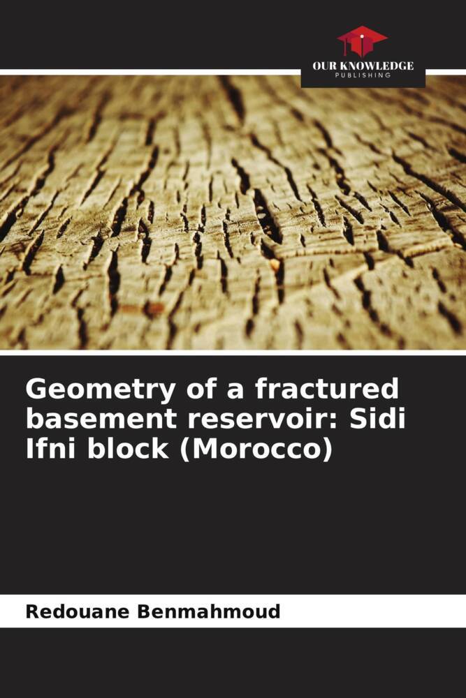 Geometry of a fractured basement reservoir: Sidi Ifni block (Morocco)