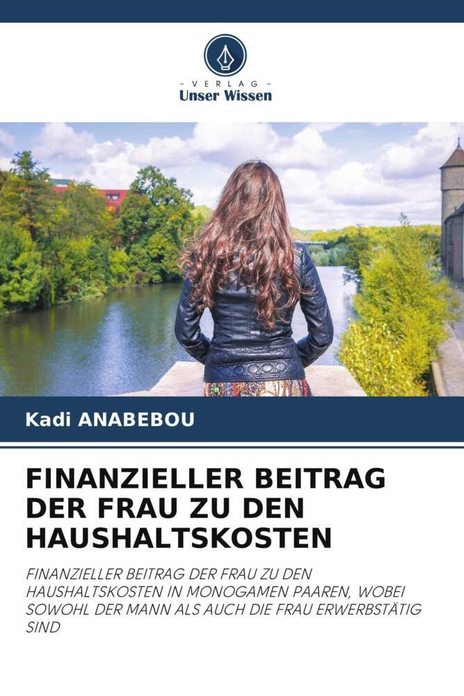FINANZIELLER BEITRAG DER FRAU ZU DEN HAUSHALTSKOSTEN