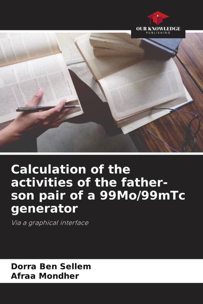 Calculation of the activities of the father-son pair of a 99Mo/99mTc generator