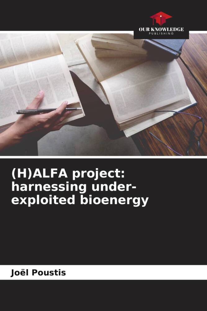 (H)ALFA project: harnessing under-exploited bioenergy