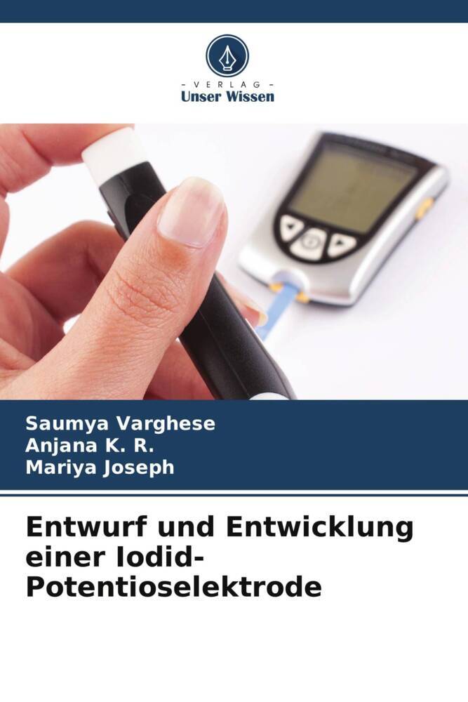 Entwurf und Entwicklung einer Iodid-Potentioselektrode