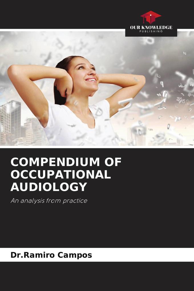 COMPENDIUM OF OCCUPATIONAL AUDIOLOGY