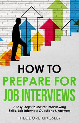 How to Prepare for Job Interviews