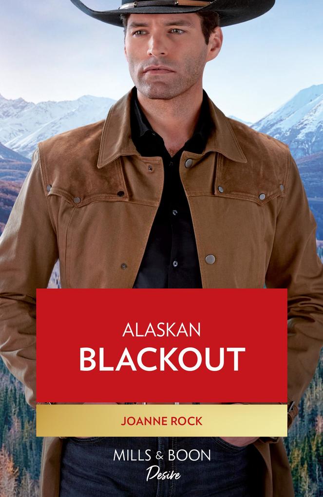 Alaskan Blackout (Kingsland Ranch Book 3) (Mills & Boon Desire)