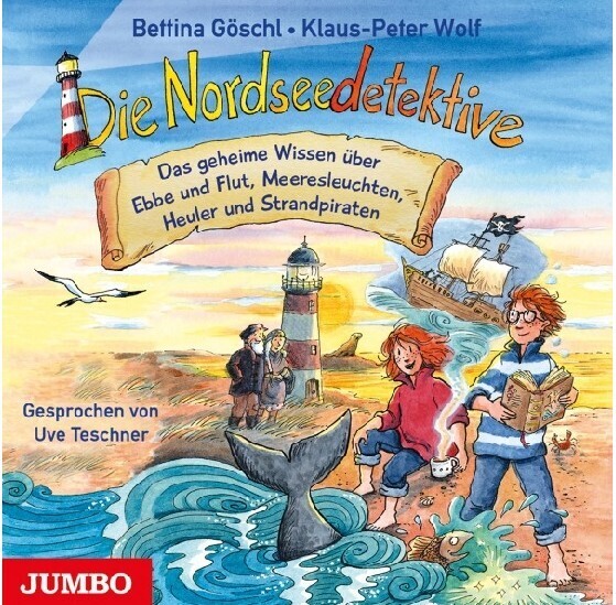 Die Nordseedetektive - Das geheime Wissen über Ebbe und Flut Meeresleuchten Heuler und Strandpiraten1 Audio-CD