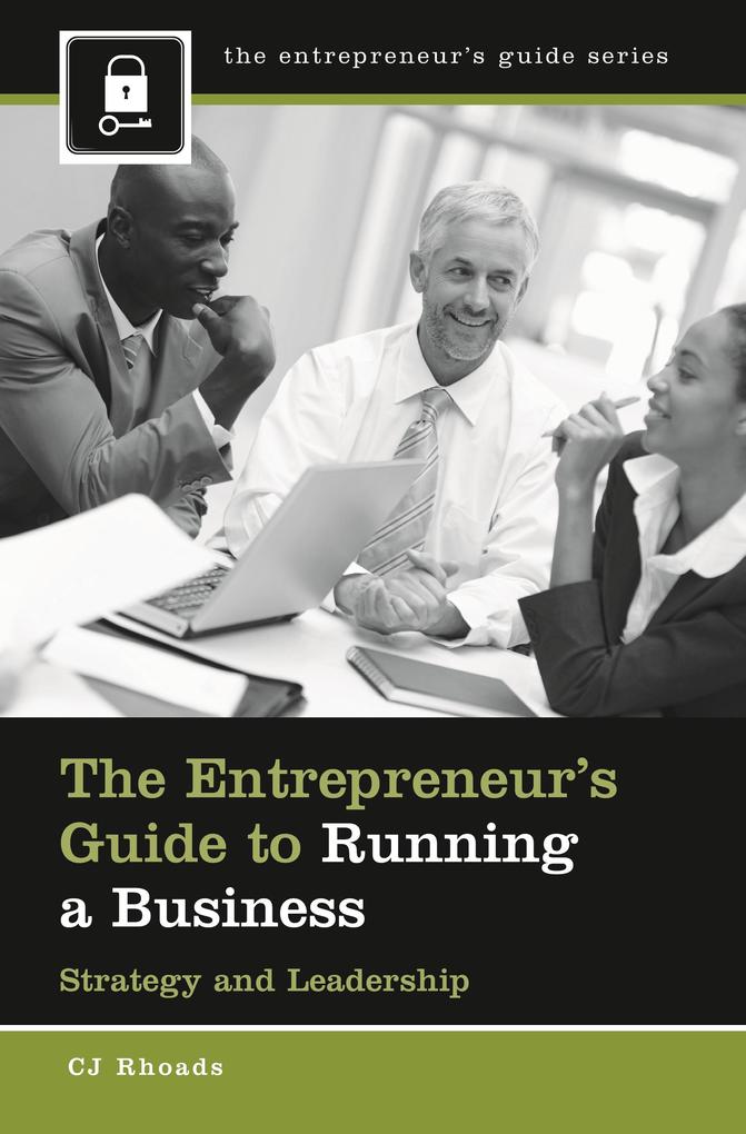 The Entrepreneur‘s Guide to Running a Business