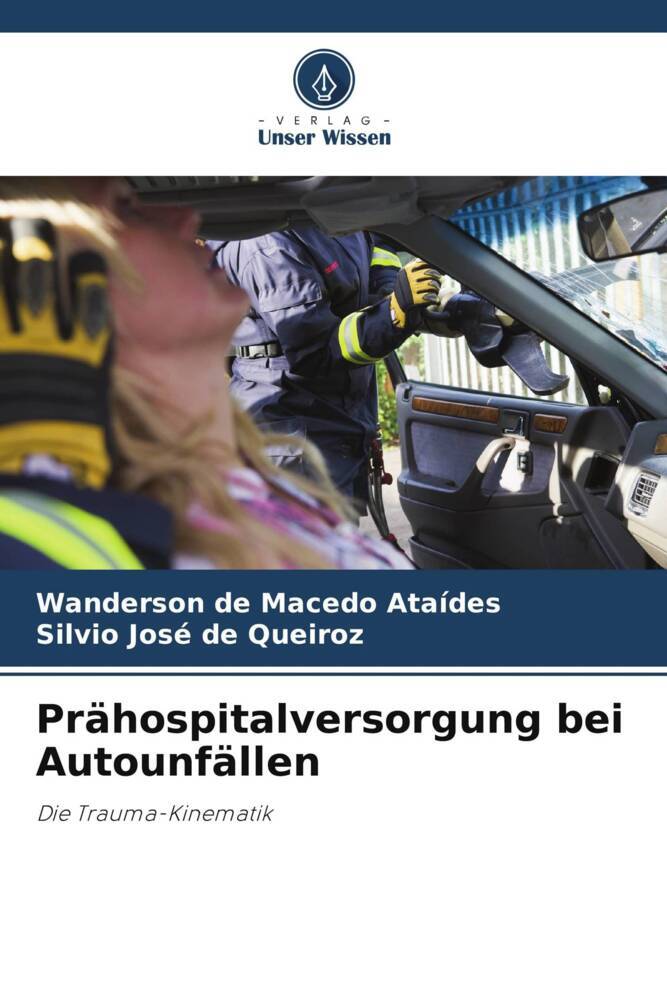 Prähospitalversorgung bei Autounfällen