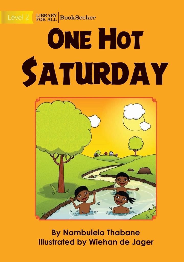 One Hot Saturday
