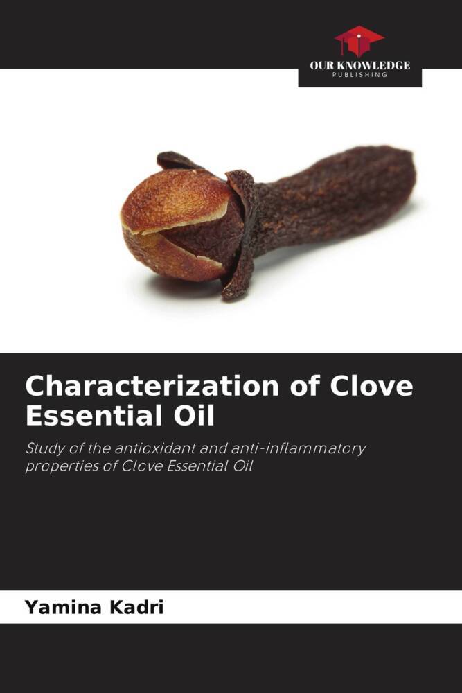 Characterization of Clove Essential Oil