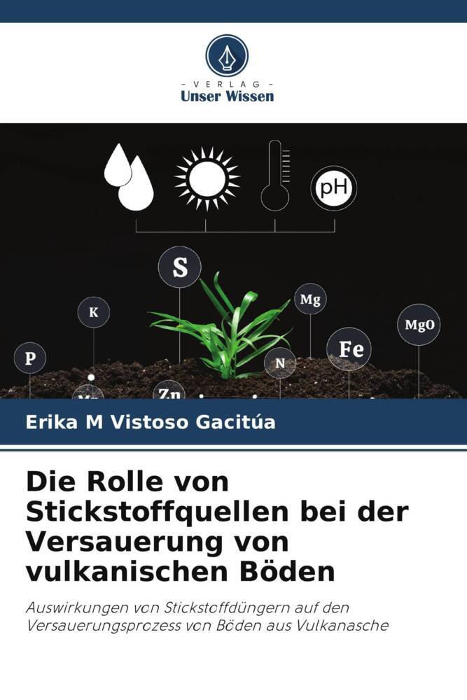 Die Rolle von Stickstoffquellen bei der Versauerung von vulkanischen Böden