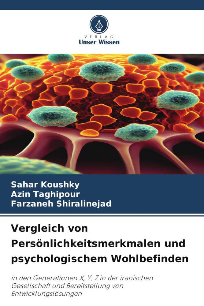 Vergleich von Persönlichkeitsmerkmalen und psychologischem Wohlbefinden