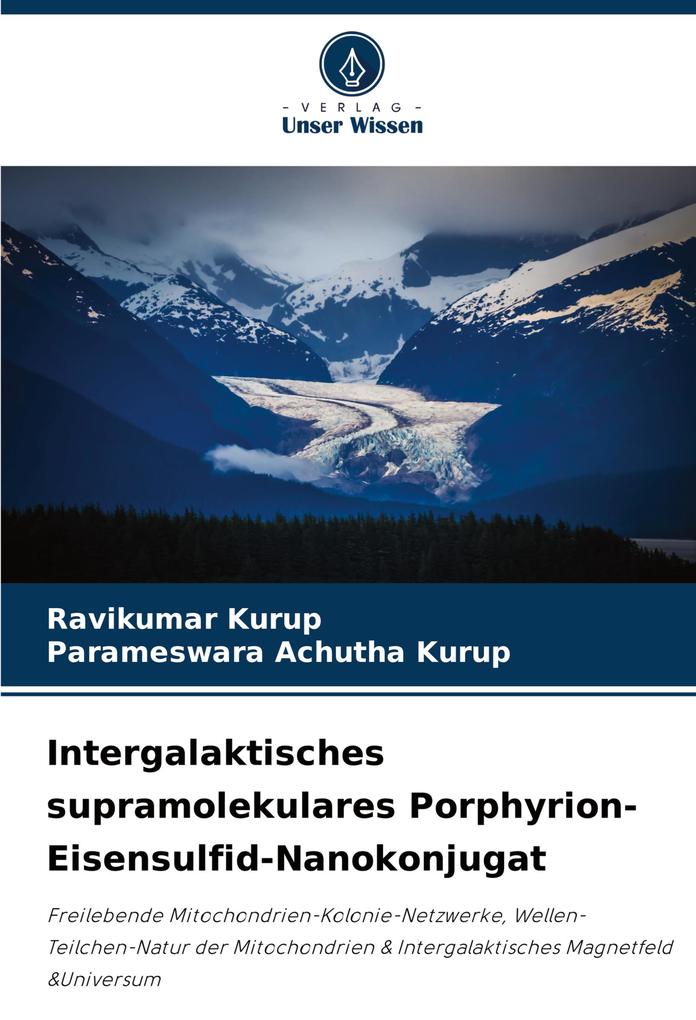 Intergalaktisches supramolekulares Porphyrion-Eisensulfid-Nanokonjugat