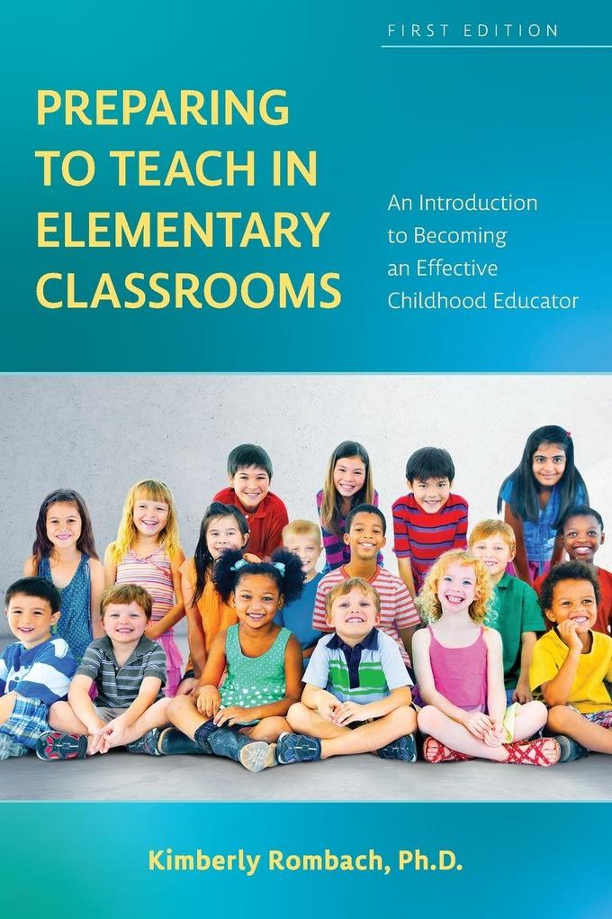 Preparing to Teach in Elementary Classrooms