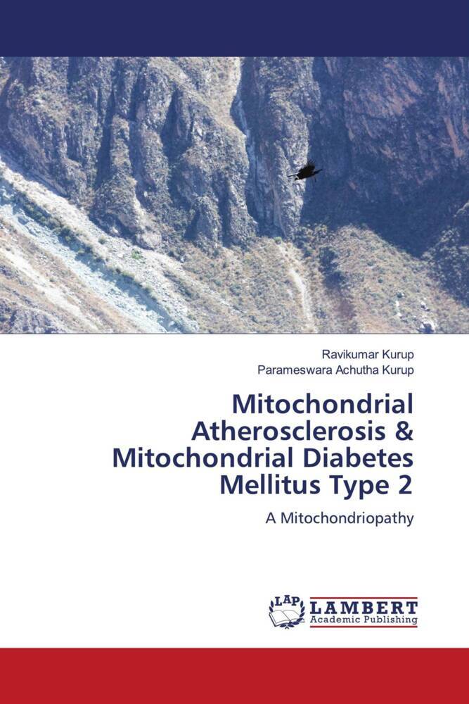 Mitochondrial Atherosclerosis & Mitochondrial Diabetes Mellitus Type 2