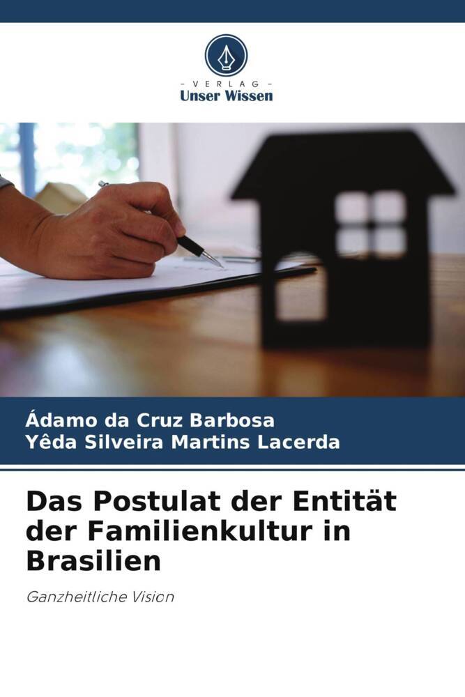 Das Postulat der Entität der Familienkultur in Brasilien