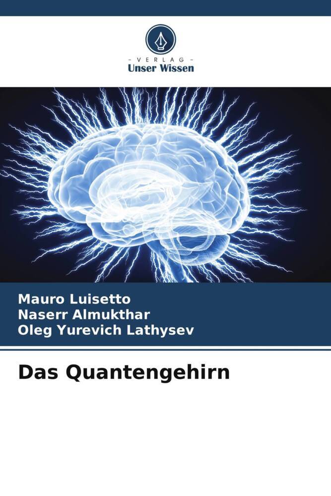 Das Quantengehirn