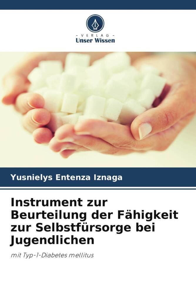 Instrument zur Beurteilung der Fähigkeit zur Selbstfürsorge bei Jugendlichen