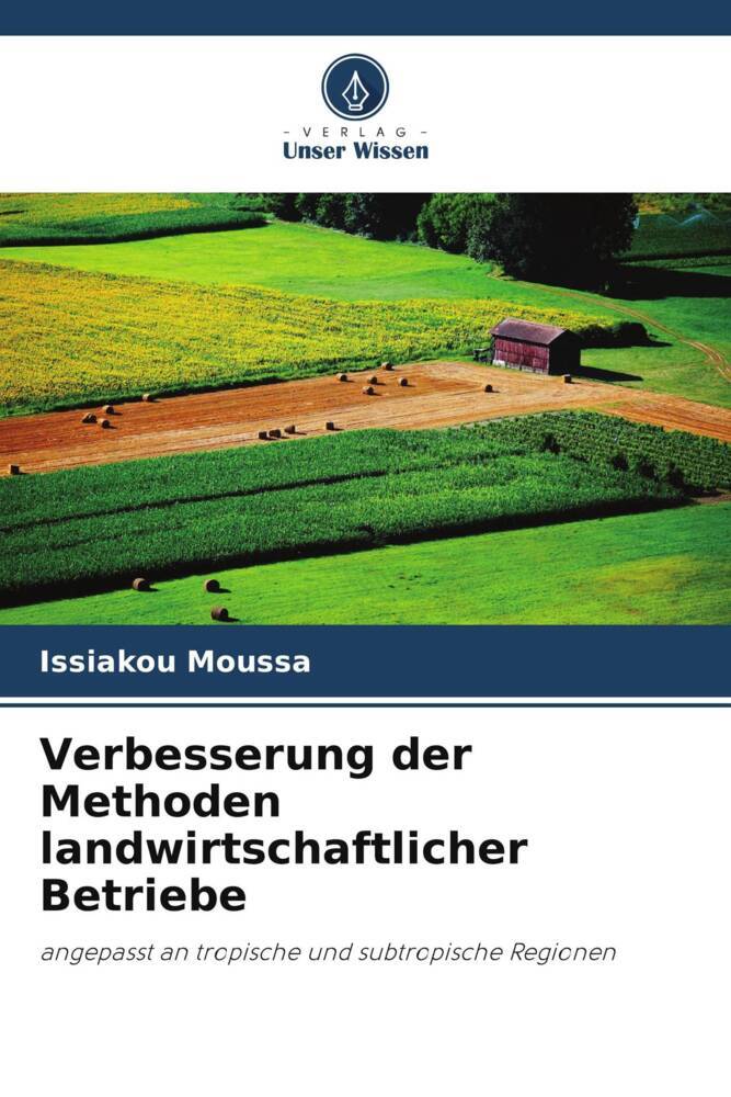 Verbesserung der Methoden landwirtschaftlicher Betriebe