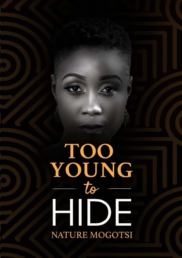 Too Young to Hide