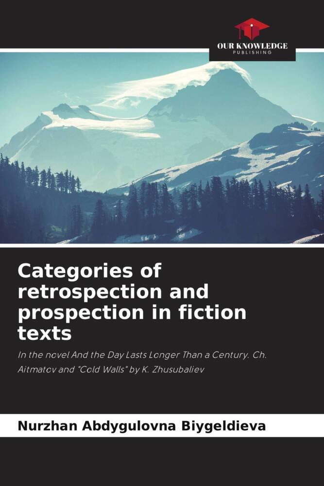 Categories of retrospection and prospection in fiction texts