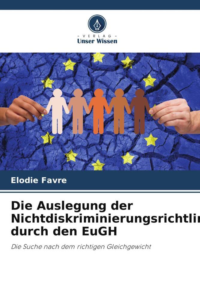 Die Auslegung der Nichtdiskriminierungsrichtlinien durch den EuGH