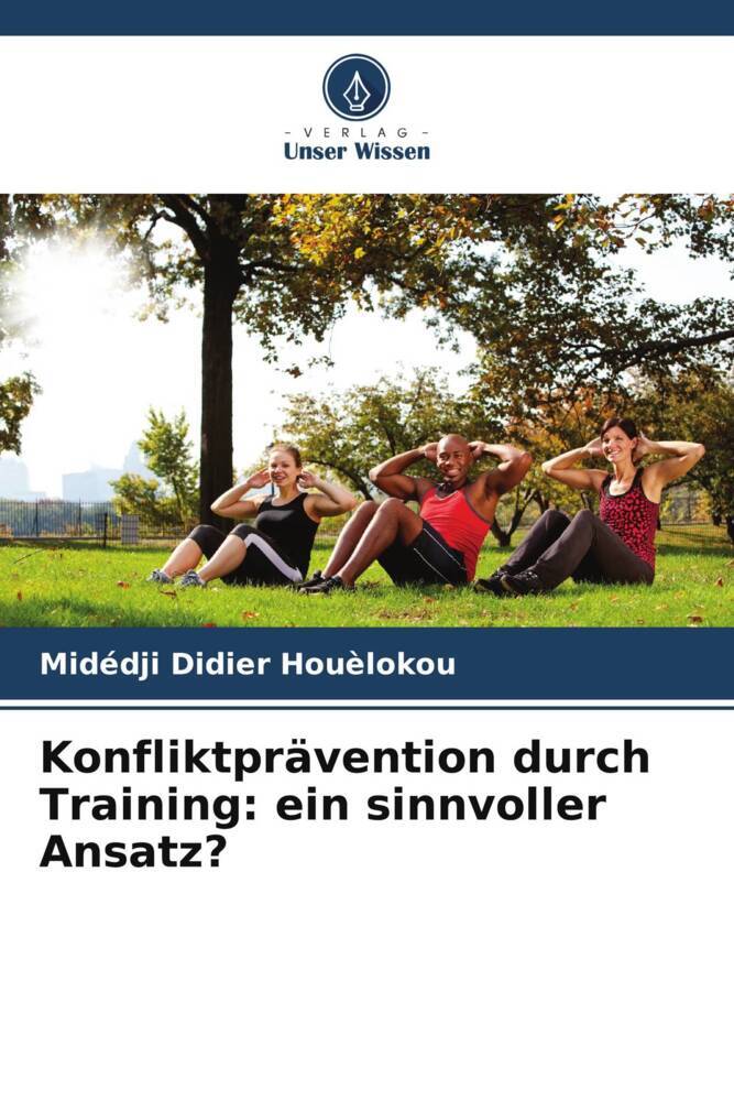 Konfliktprävention durch Training: ein sinnvoller Ansatz?