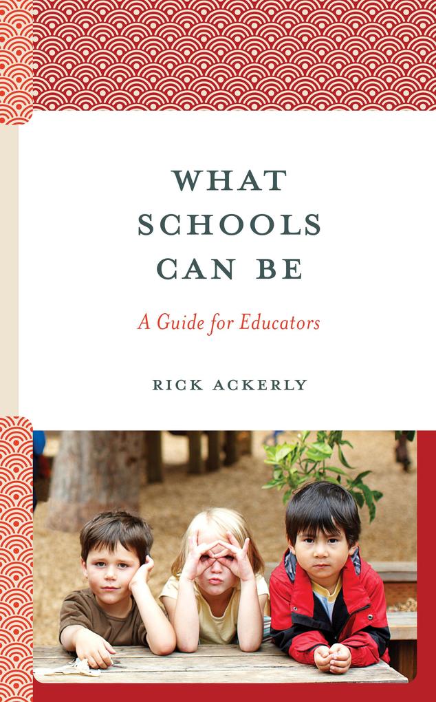What Schools Can Be
