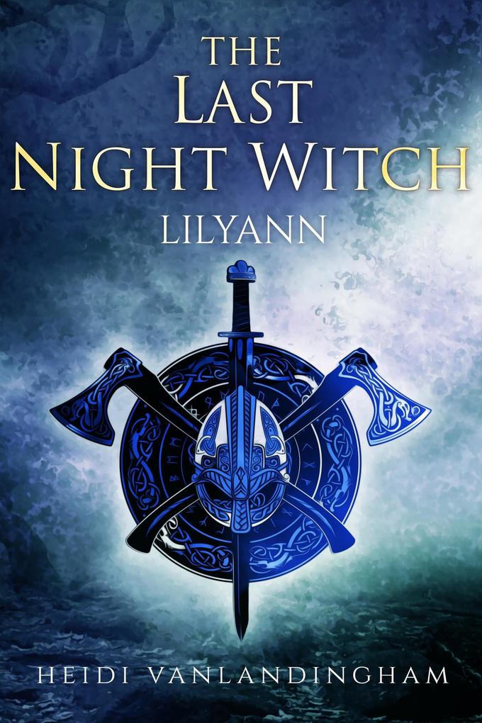 The Last Night Witch: ann (Flight of the Night Witches #4)
