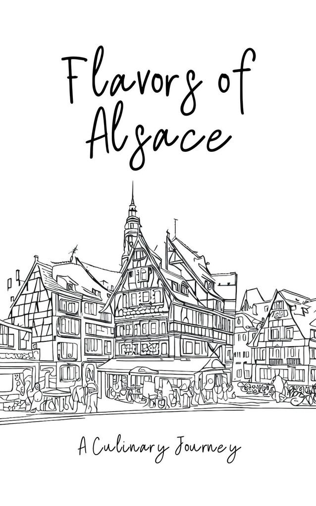 Flavors of Alsace