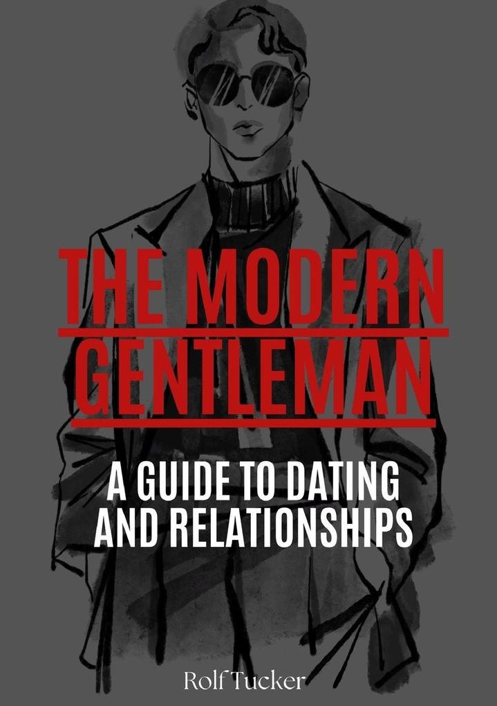 The Modern Gentleman