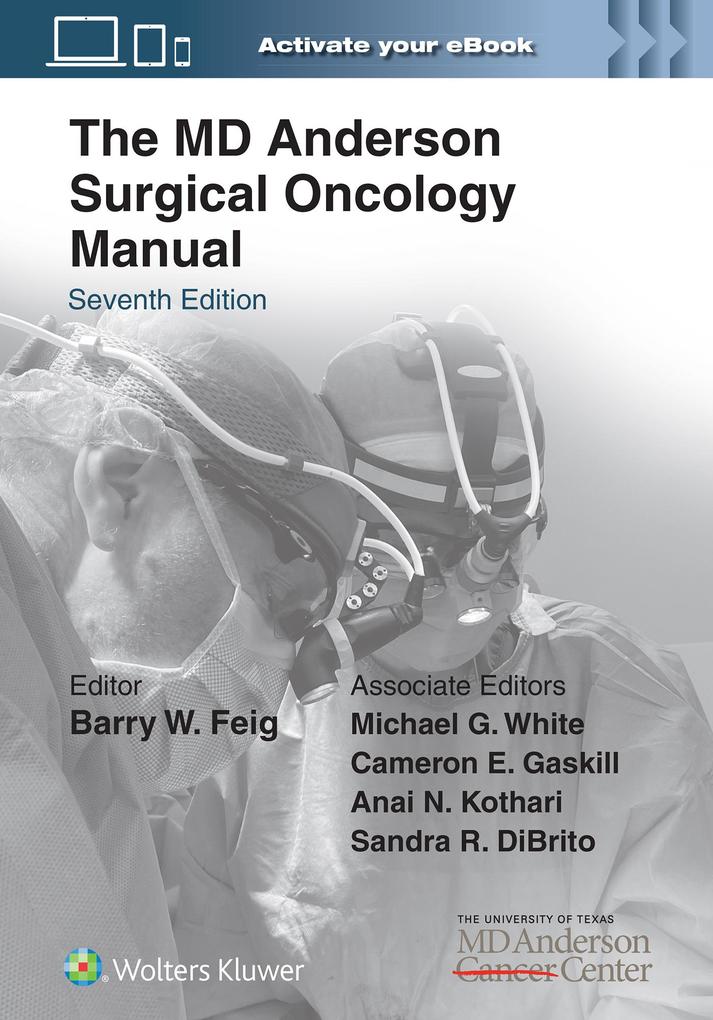The MD Anderson Surgical Oncology Manual: Print + eBook with Multimedia