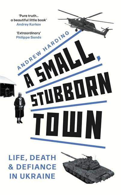 A Small Stubborn Town