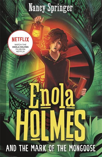 Hot Key Books Enola Holmes 09 And The Mark Of The Mongoose