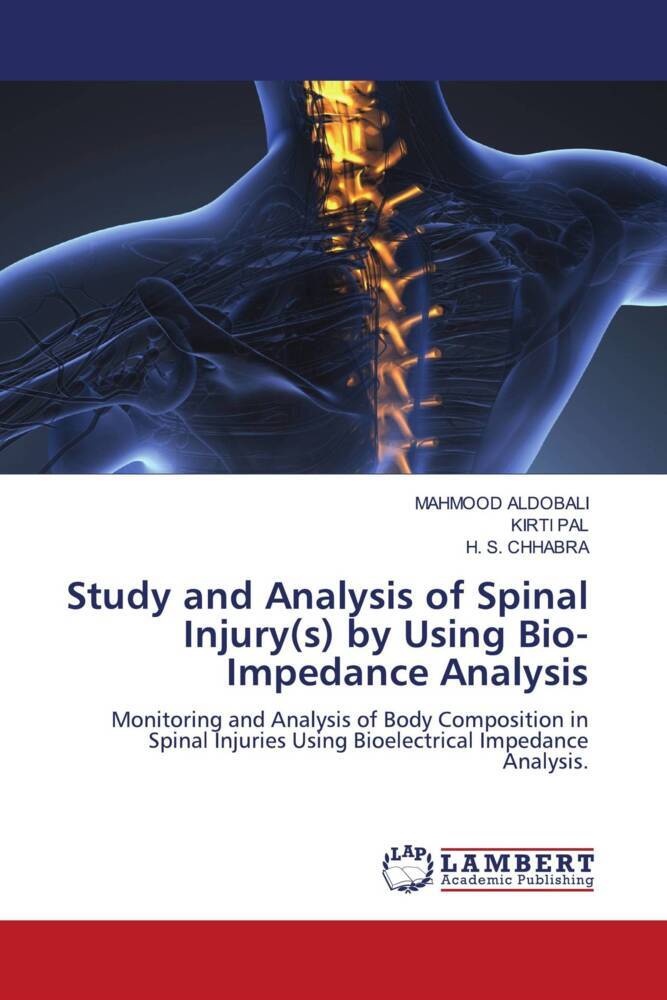 Study and Analysis of Spinal Injury(s) by Using Bio-Impedance Analysis