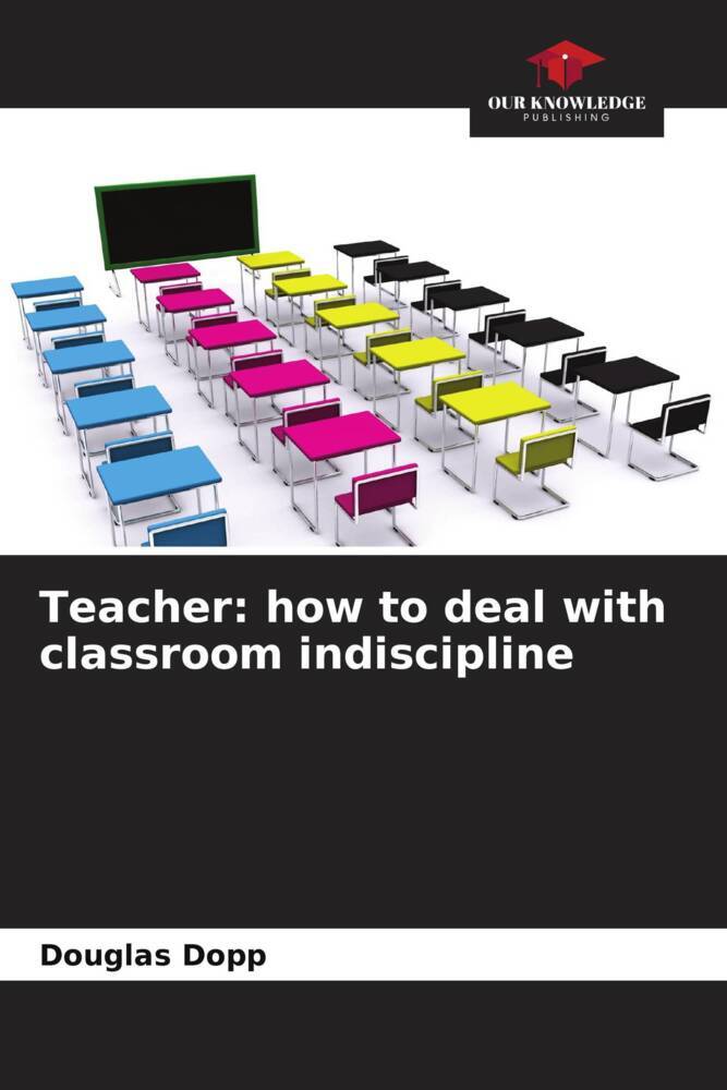 Teacher: how to deal with classroom indiscipline