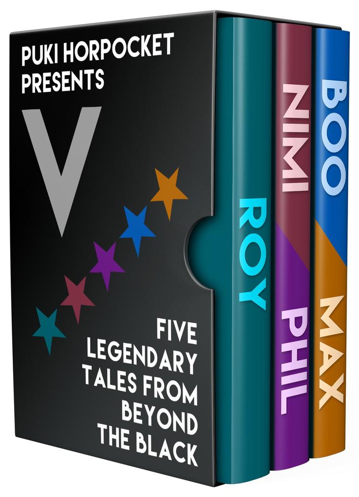 V: Five Legendary Tales From Beyond the Black (Puki Horpocket Presents)