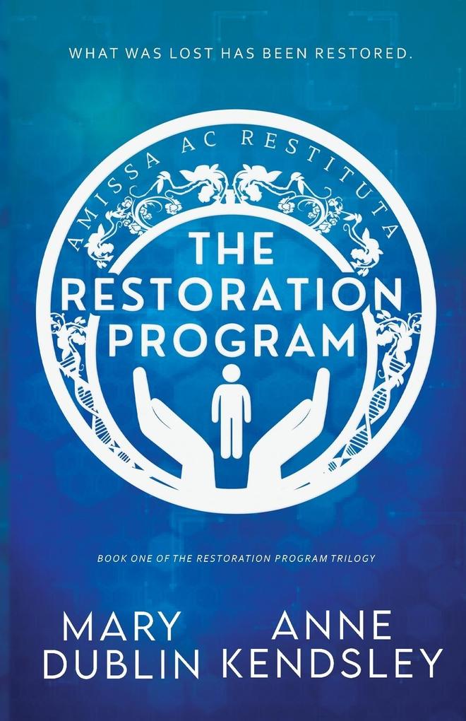 The Restoration Program