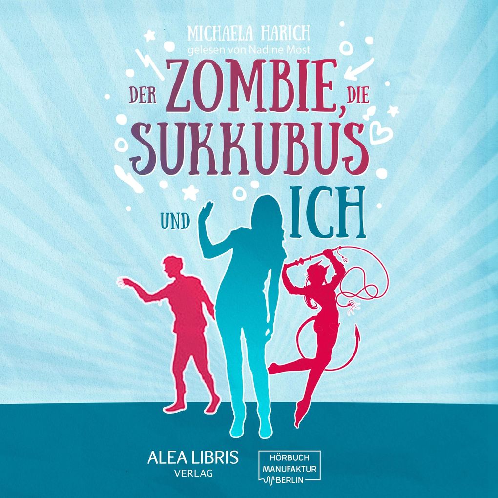 Der Zombie die Sukkubus und ich