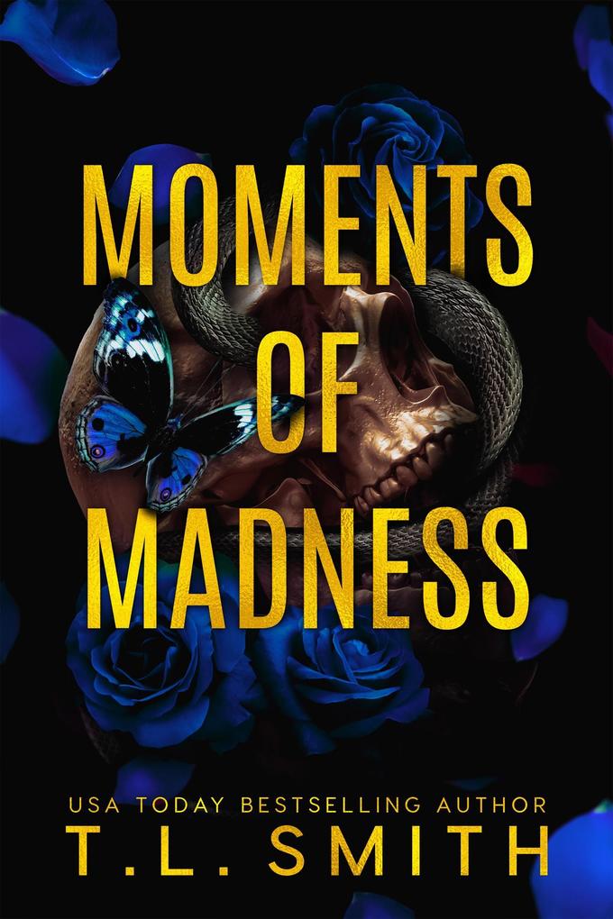 Moments of Madness (The Hunters #2)