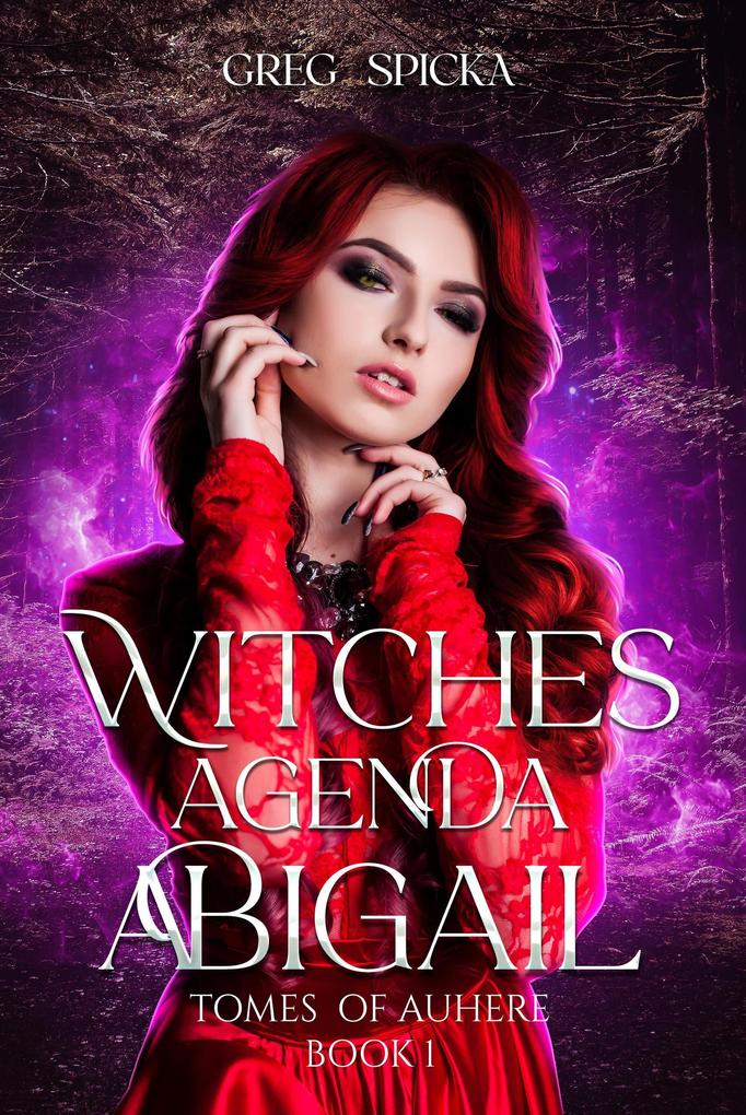 Abigail (Witches Agenda #1)