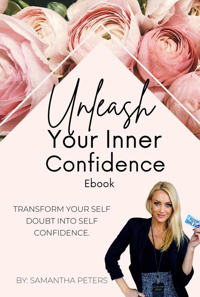 Unleash Your Inner Confidence