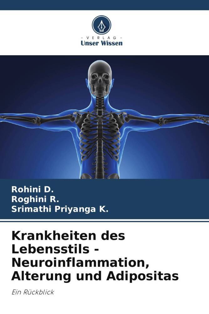 Krankheiten des Lebensstils - Neuroinflammation Alterung und Adipositas