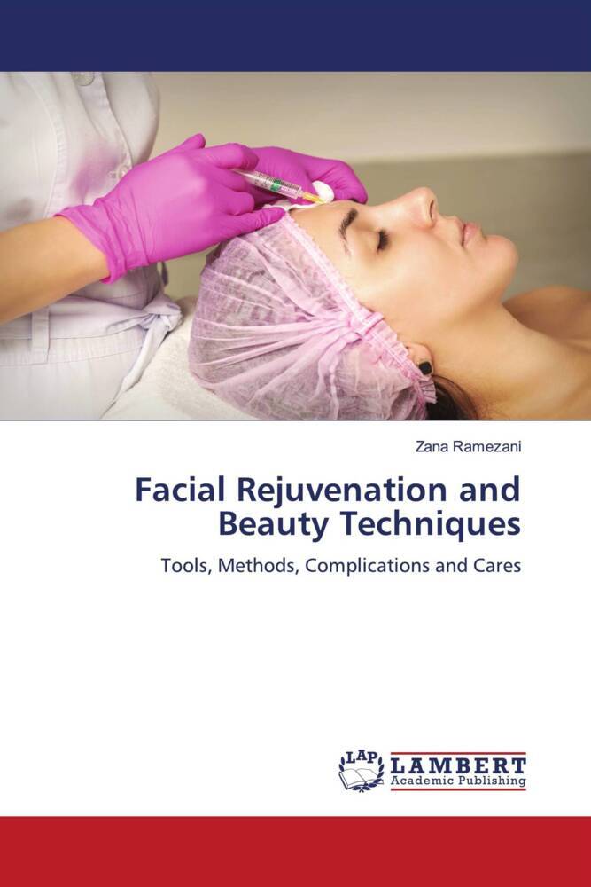 Facial Rejuvenation and Beauty Techniques
